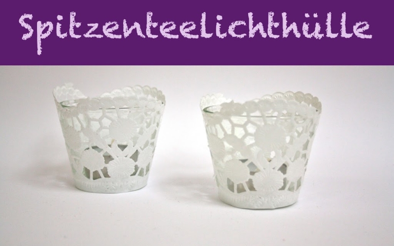 DIY – Teelichtglas trifft Tortenspitze