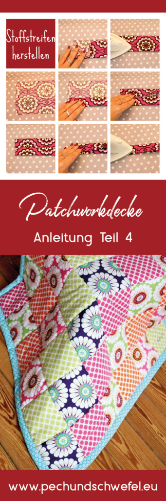 Anleitung Patchworkdecke Einfassen Pech Schwefel