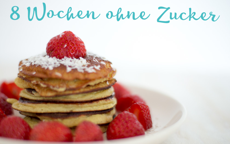 8 Wochen ohne Zucker