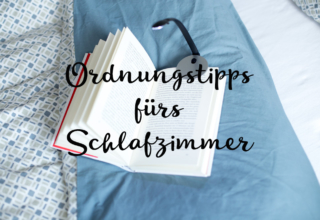 Ordnungstipps – 5 Ideen für mehr Harmonie im gemeinsamen Schlafzimmer